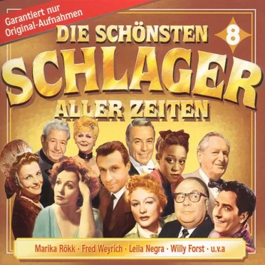 Die schönsten Schlager aller Zeiten, Vol. 8 by Various Artists - album cover