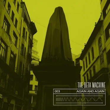 The Beta Machine