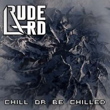 Chill Or Be Chilled