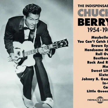 Chuck Berry: The Indispensable 1954–1961
