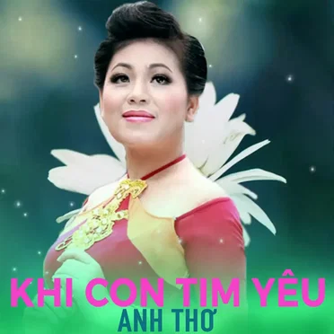 Khi Con Tim Yêu