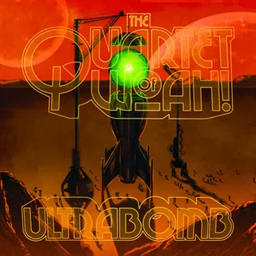 Ultrabomb by The Quartet of Woah! - album cover