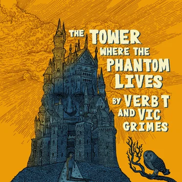 The Tower Where the Phantom Lives