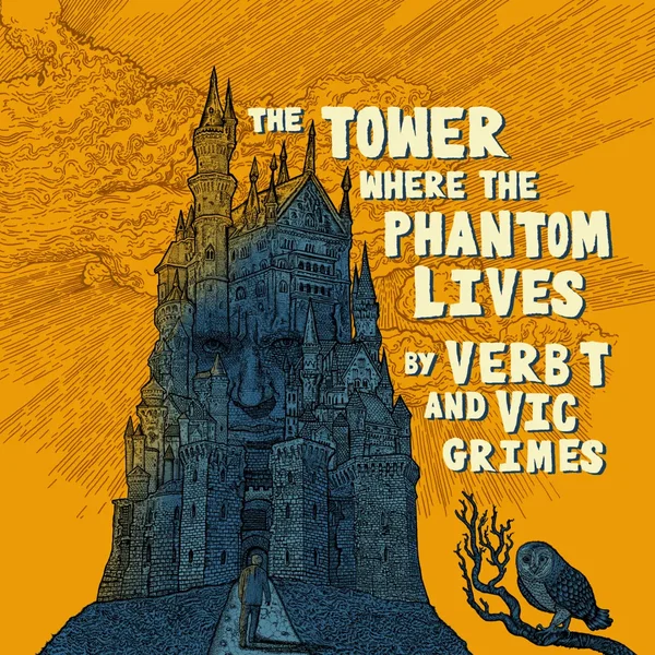 The Tower Where the Phantom Lives