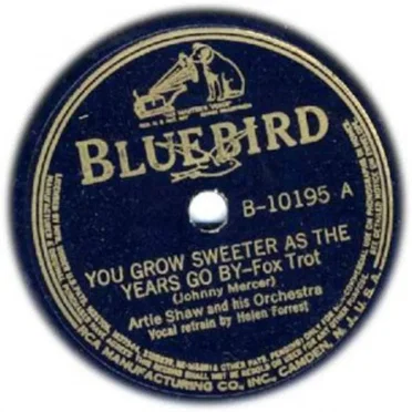 You Grow Sweeter as the Years Go By / If You Ever Change Your Mind