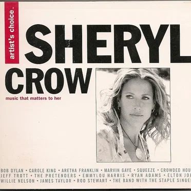Artist’s Choice: Sheryl Crow by Various Artists - album cover
