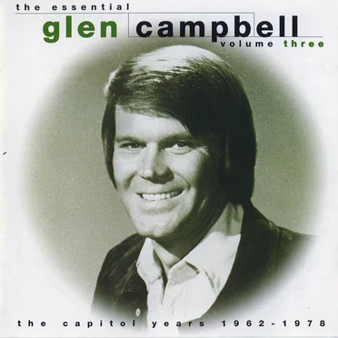 The Essential Glen Campbell, Volume 3