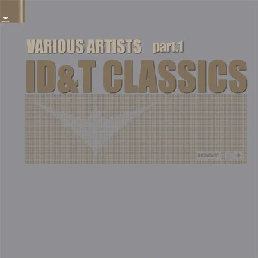 ID & T Classics, Part 1 by Various Artists - album cover