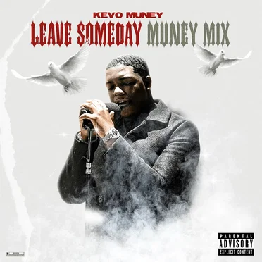 Leave Some Day (Muney mix)