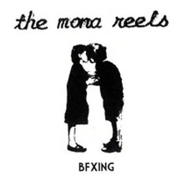 BFXING by THE MONA REELS - album cover