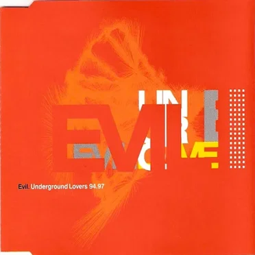 Evil. Underground Lovers 94.97 by Underground Lovers - album cover