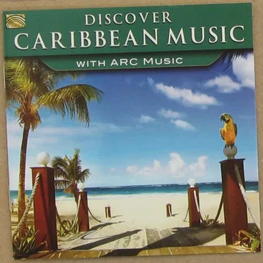Discover Caribbean Music - with ARC Music by Various Artists - album cover