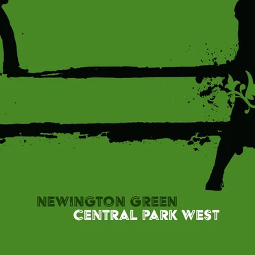 Central Park West by Newington Green - album cover