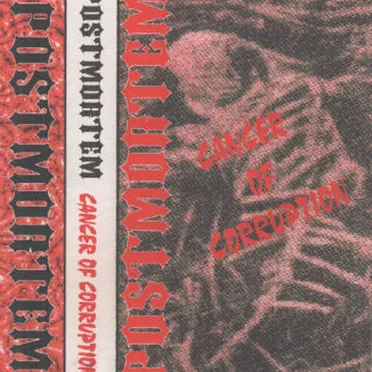 Cancer of Corruption by Postmortem - album cover