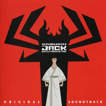 Samurai Jack: Battle Through Time (Original Soundtrack)