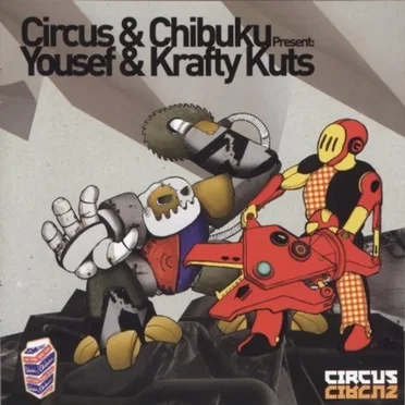 Circus & Chibuku Present: Yousef & Krafty Kuts by Various Artists - album cover