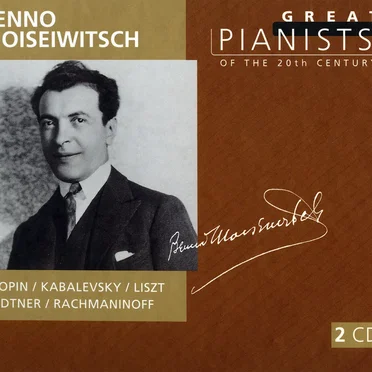 Great Pianists of the 20th Century, Volume 70: Benno Moiseiwitsch
