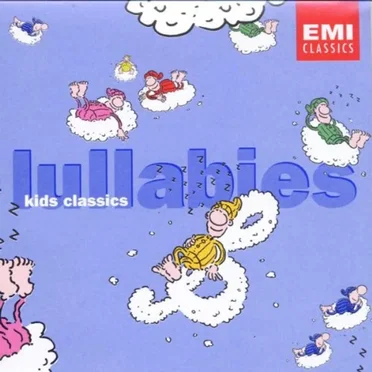 Kids Classics: Lullabies by Various Artists - album cover