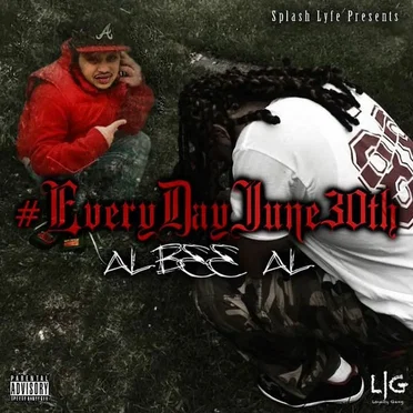 Everyday June 30th by Albee Al - album cover