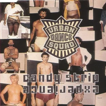 Candy Strip Experience by Urban Dance Squad - album cover