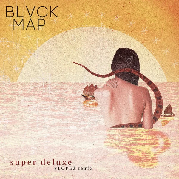 Super Deluxe (Slopez remix)