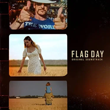 Flag Day: Original Soundtrack