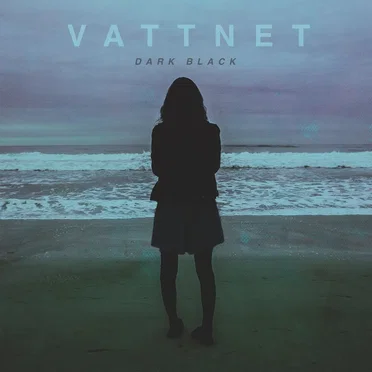 Dark Black by Vattnet - album cover