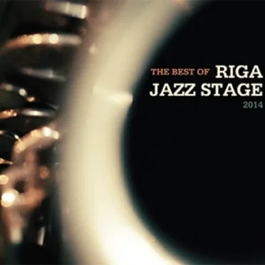 The Best of Riga Jazz Stage 2014 by Various Artists - album cover