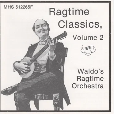 Ragtime Classics, Volume 2