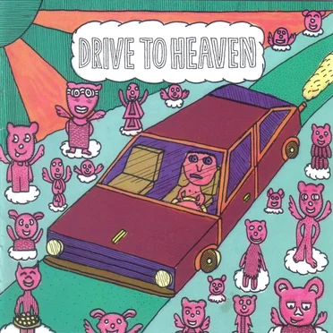 Drive to Heaven, Welcome to Chaos by Various Artists - album cover
