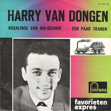 Rosalinde van Rio-Grande / Een paar tranen