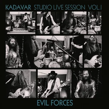 Evil Forces (Studio Live Session, Vol. I)
