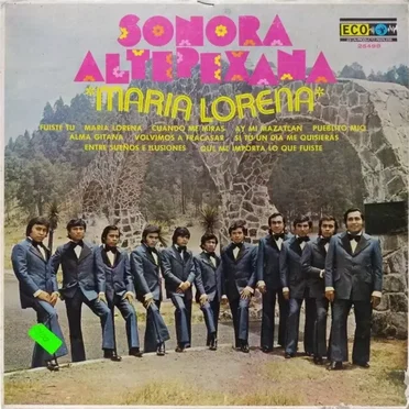 María Lorena by Sonora Altepexana - album cover