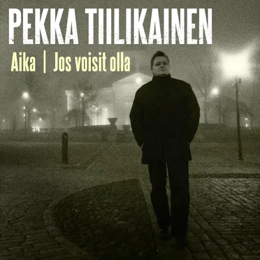 Aika by Pekka Tiilikainen - album cover