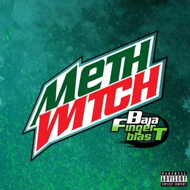 BAJA FINGER BLAST by Methwitch - album cover
