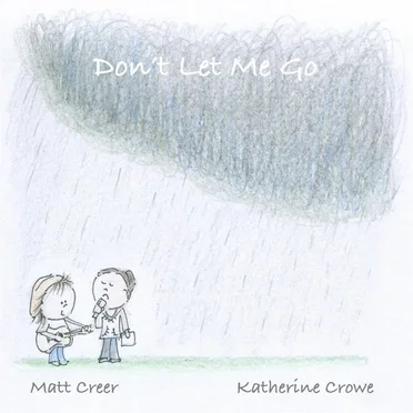 Don’t Let Me Go