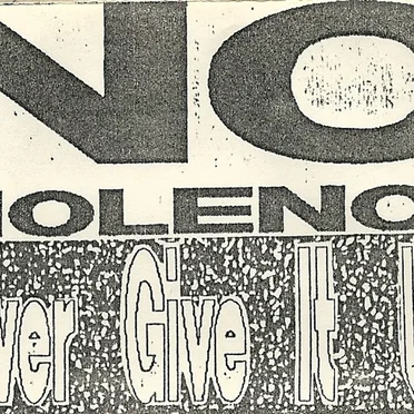 Never Give It Up! by No Violence - album cover