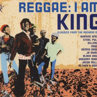 Reggae: I Am King by Various Artists - album cover