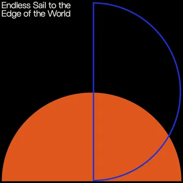 Endless Sail to the Edge of The World