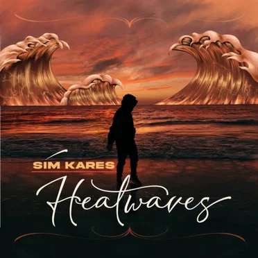 Heatwaves by Sim Kares - album cover