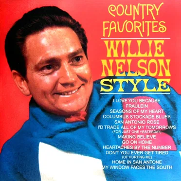 Country Favorites Willie Nelson Style