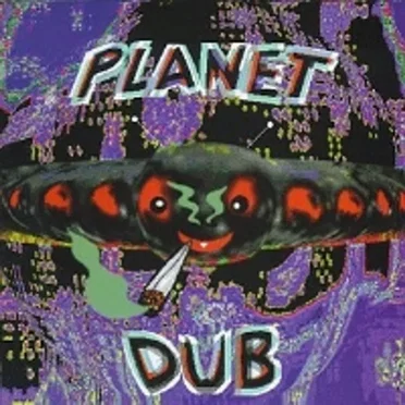 Planet Dub by Various Artists - album cover