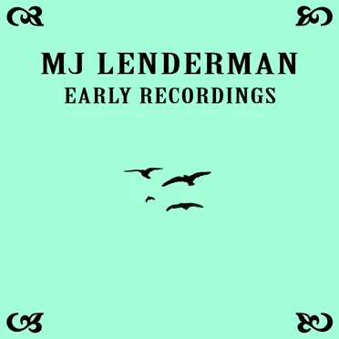 Early Recordings