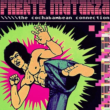 The Cochabambean Connection