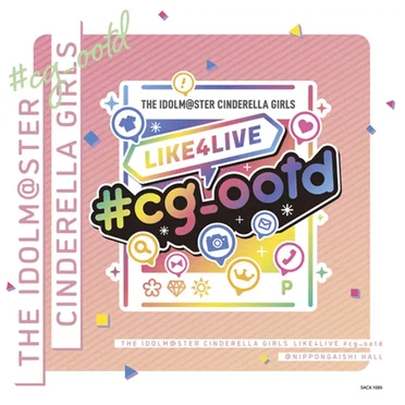 THE IDOLM@STER CINDERELLA GIRLS LIKE4LIVE #cg_ootd by Various Artists - album cover