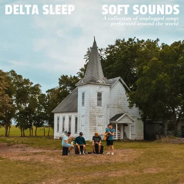 Soft Sounds by Delta Sleep - album cover