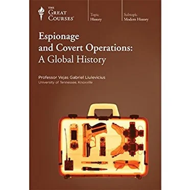 Espionage and Covert Operations: A Global History by Professor Vejas Gabriel Liulevicius - album cover