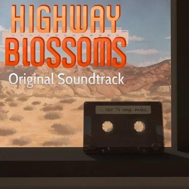 Highway Blossoms Original Soundtrack