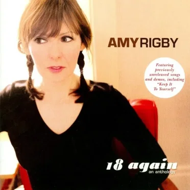 18 Again: An Anthology by Amy Rigby - album cover