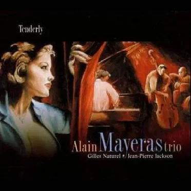 Tenderly by Alain Mayeras Trio - album cover